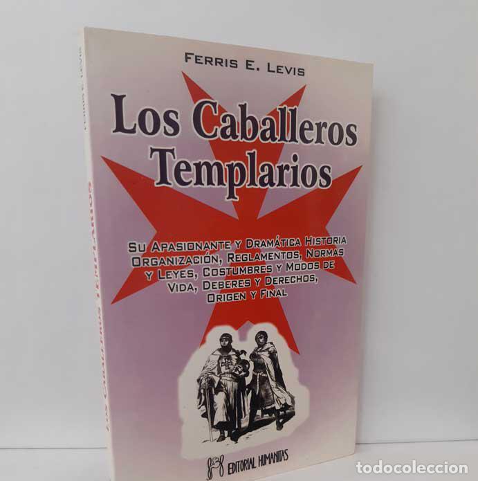 Libros: LOS CABALLEROS TEMPLARIOS - LEVIS, FERRIS - Foto 1