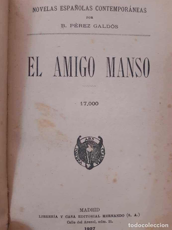 Libros: AMIGO MANSO - P&Eacute;REZ GALD&Oacute;S, BENITO - Foto 2