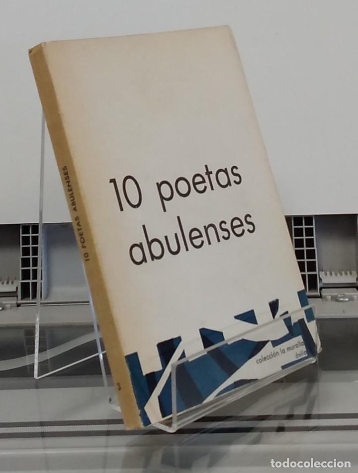 Libros: 10 poetas abulenses (ejemplar numerado 16) - vvaa - Foto 1