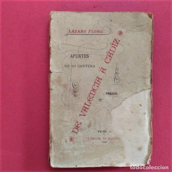 Libri di seconda mano: De Valencia a C&aacute;diz. Apuntes de mi cartera. - Floro, L&aacute;zaro.