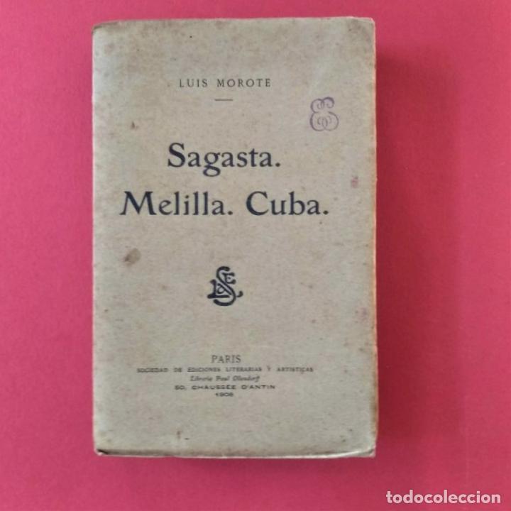 Libros: Sagasta. Melilla. Cuba. - Morote, Luis. - Foto 1