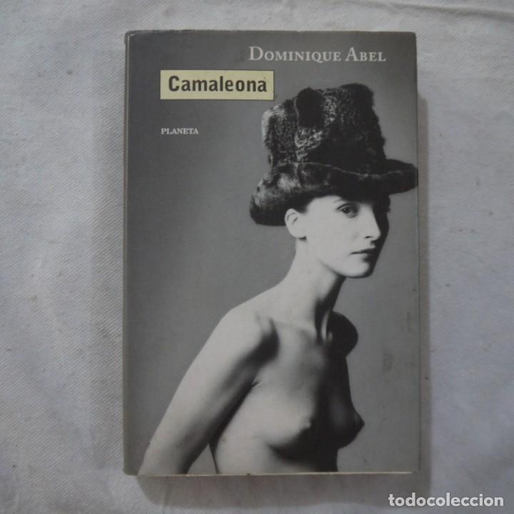 Libros: CAMALEONA - DOMINIQUE ABEL - PLANETA - 1999 - Foto 1