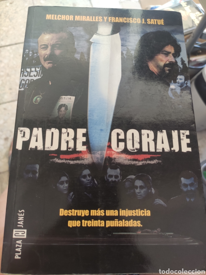 Libros: PADRE CORAJE. MELCHOR MIRALLES Y FRANCISCO J. SATUE - Foto 1