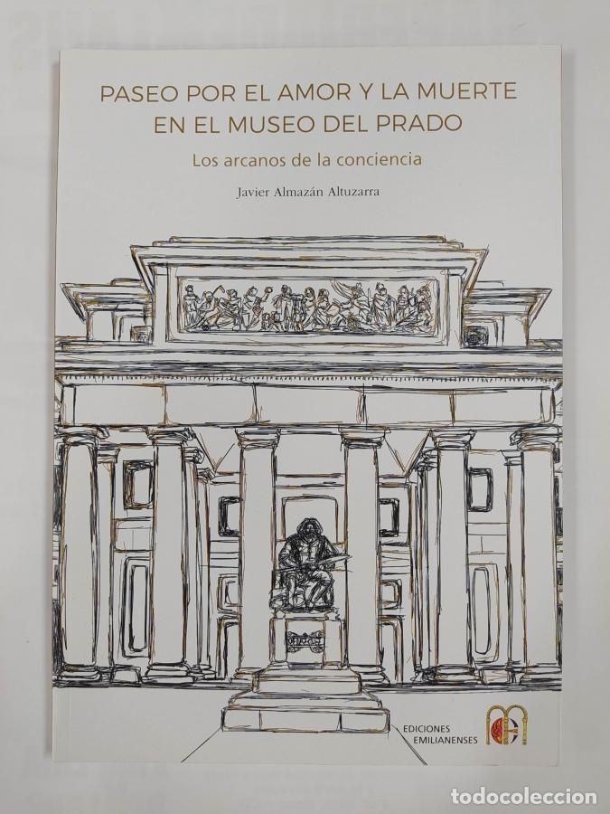 Libros: Paseo por el amor y la muerte en el museo del Prado. - Javier Almaz&aacute;n Altuzarra. TDK407