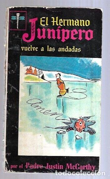 Libros: HERMANO JUNIPERO VUELVE A LAS ANDADAS - EL - MCCARTHY, JUSTIN - Foto 1