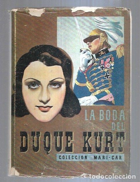 Libros: BODA DEL DUQUE KURT - LA - ANONIMO - Foto 6