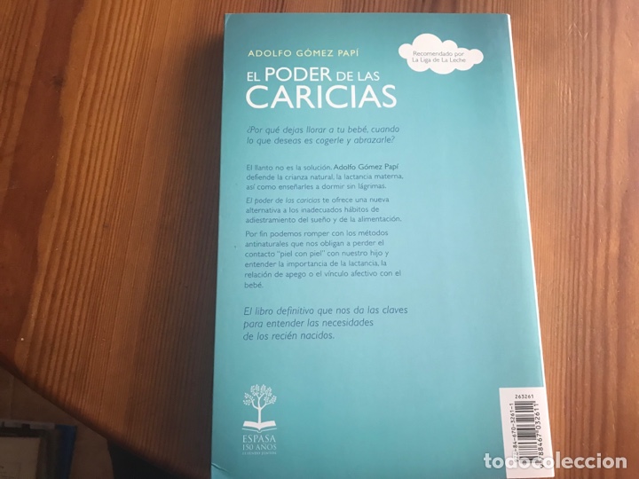 Libros: El poder de las caricias. Crecer sin l&aacute;grimas. Adolfo G&oacute;mez Pap&iacute;. Espasa - Foto 3