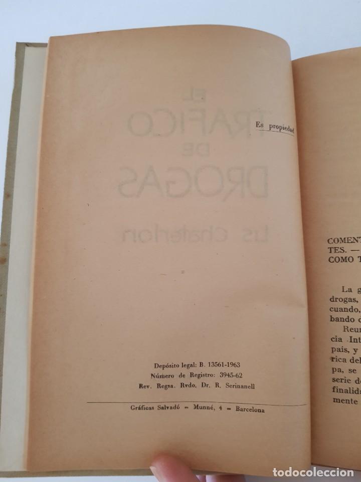 Libros: El tr&aacute;fico de drogas.- Lis Chaterlon.- Ed. Rodegar, 1963 - Foto 5
