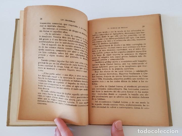 Libros: El tr&aacute;fico de drogas.- Lis Chaterlon.- Ed. Rodegar, 1963 - Foto 7