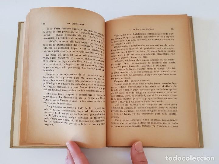 Libros: El tr&aacute;fico de drogas.- Lis Chaterlon.- Ed. Rodegar, 1963 - Foto 9