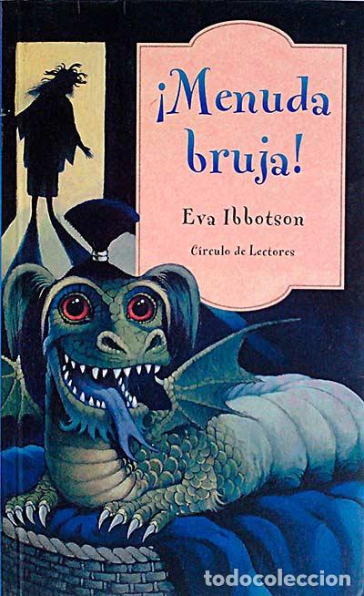 Libros: &iexcl;Menuda bruja! - Eva Ibbotson - Foto 1