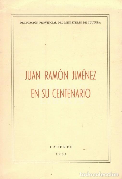 Libros: AAVV. Juan Ram&oacute;n Jim&eacute;nez en su centenario - Foto 1