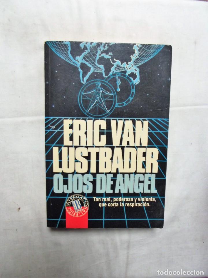 Libros: OJOS DE ANGEL POR ERIC VAN LUSTBADER - Foto 1