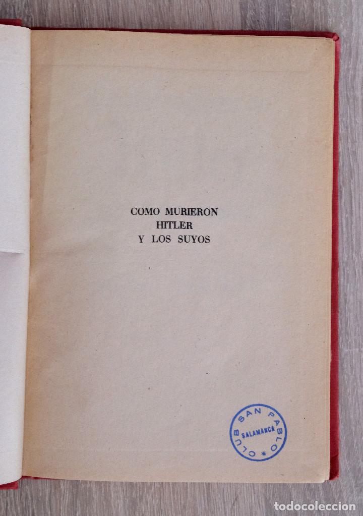 Libros: C&oacute;mo murieron Hitler y los suyos - Karl Zhieger - Foto 2