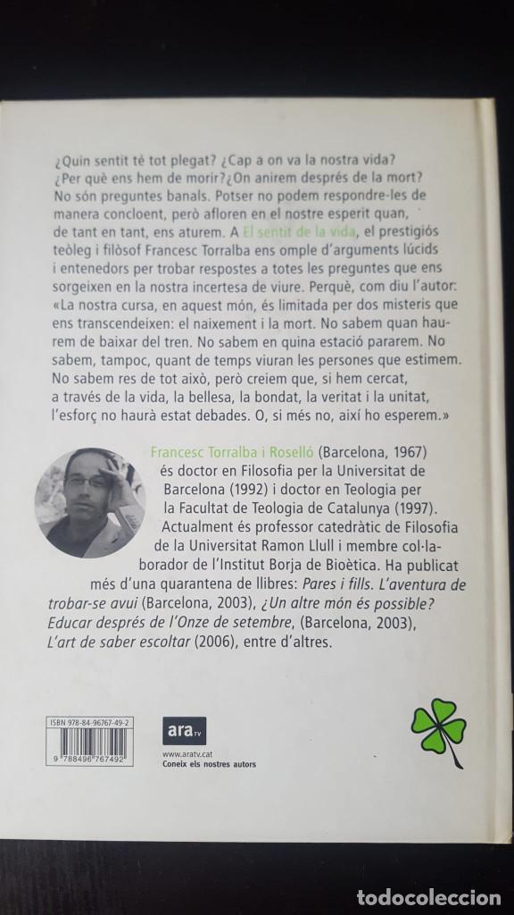 Libros: EL SENTIT DE LA VIDA. - FRANCESC TORRALBA. - Foto 1