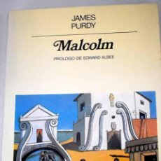 Libri di seconda mano: MALCOLM.- PURDY, JAMES. Lote 349376594