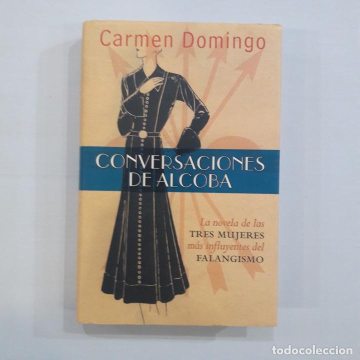 Libros: Carmen Domingo - Conversaciones de alcoba - Foto 1