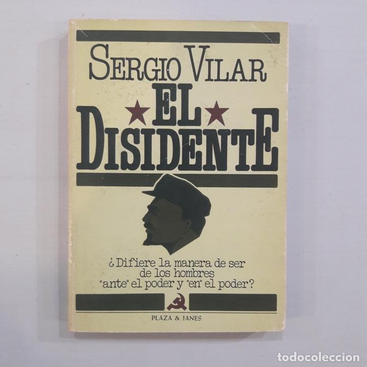 Libros: Sergio Vilar - El disidente - Foto 1