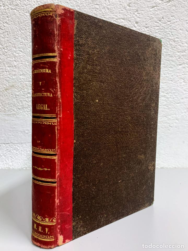 Libri di seconda mano: TRATADO TEORICO-PRACTICO DE AGRIMENSURA Y ARQUITECTURA LEGAL - MARCIAL DE LA CAMARA