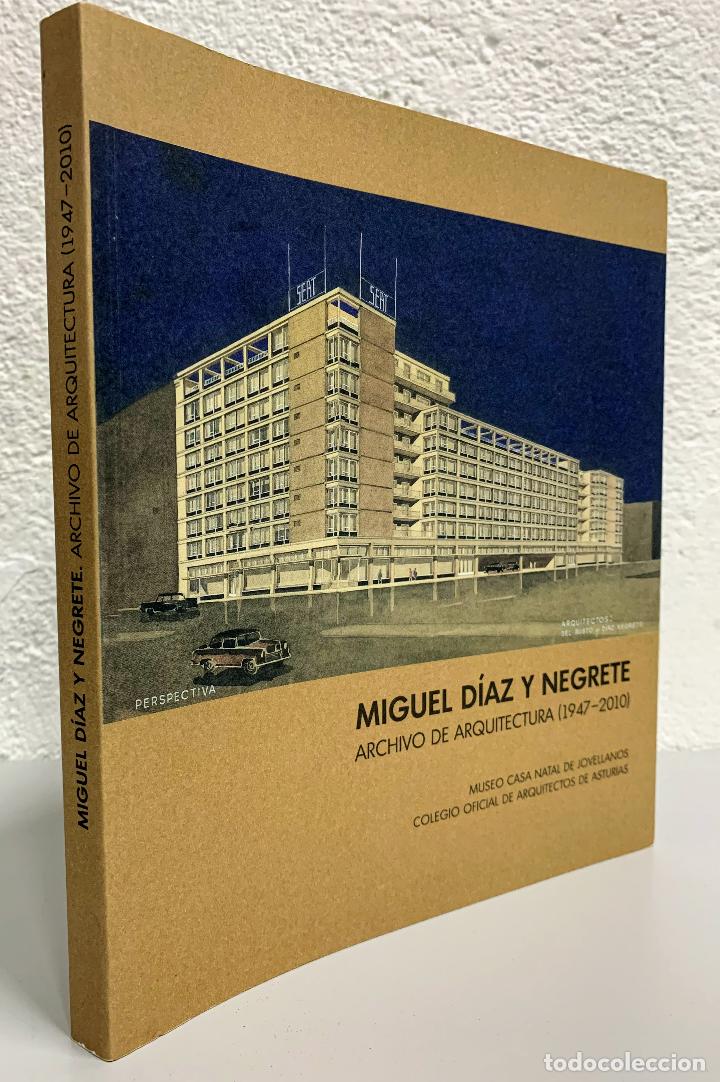 Libri di seconda mano: ARCHIVO DE ARQUITECTURA (1947-2010) - MIGUEL D&Iacute;AZ Y NEGRETE