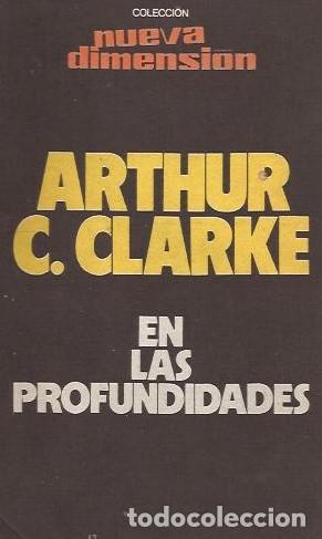 Libros: EN LAS PROFUNDIDADES - Clarke,Arthur C. - Foto 1
