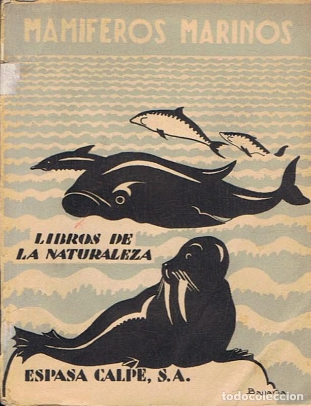 Libros: MAM&Iacute;FEROS MARINOS. - Cabrera. &Aacute;ngel, - Foto 1