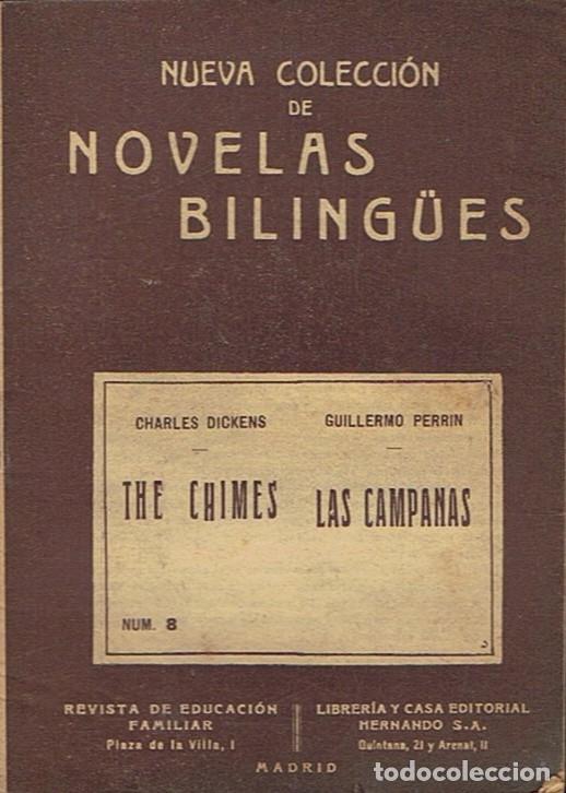 Libros: THE CHIMES * LAS CAMPANAS. - Dickens. Charles, / Guillermo Perrin. - Foto 1