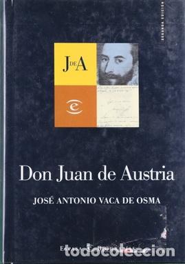 Libros: Don Juan de Austria - Vaca de Osma, Jos&eacute; Antonio - Foto 1