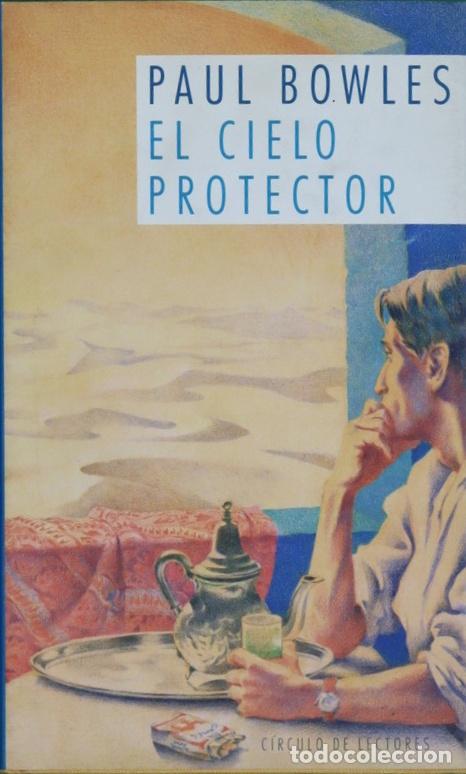 Libros: El cielo protector - Bowles, Paul - Foto 1