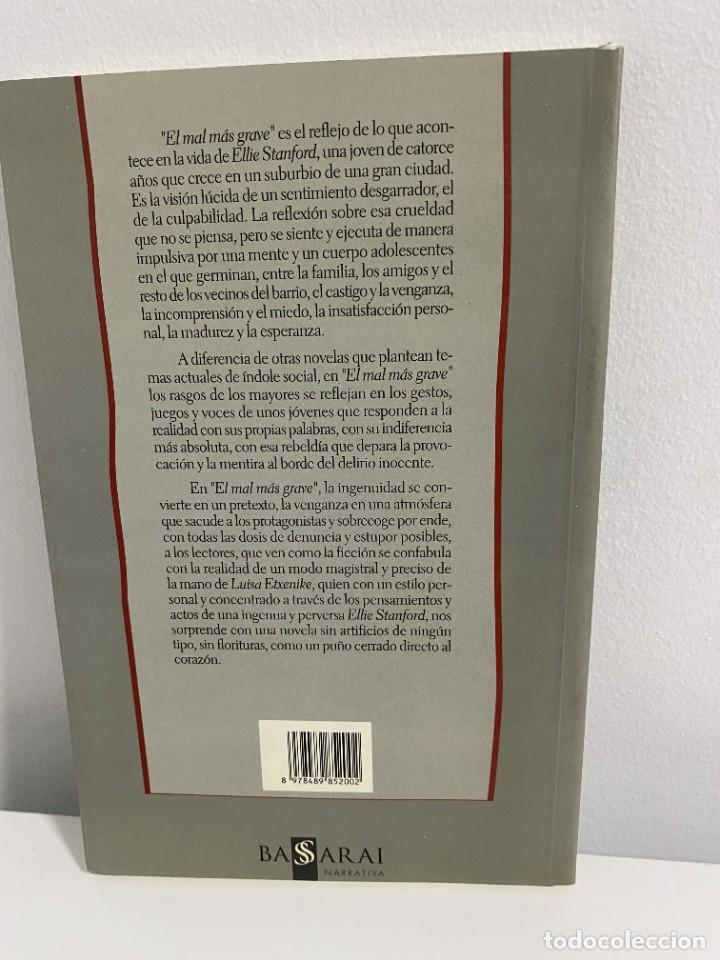 Libros: EL MAL MAS GRAVE LUISA ETXENIKE - Foto 2