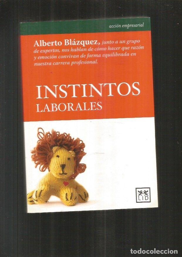 Libros: INSTINTOS LABORALES - BLAZQUEZ, ALBERTO - Foto 1