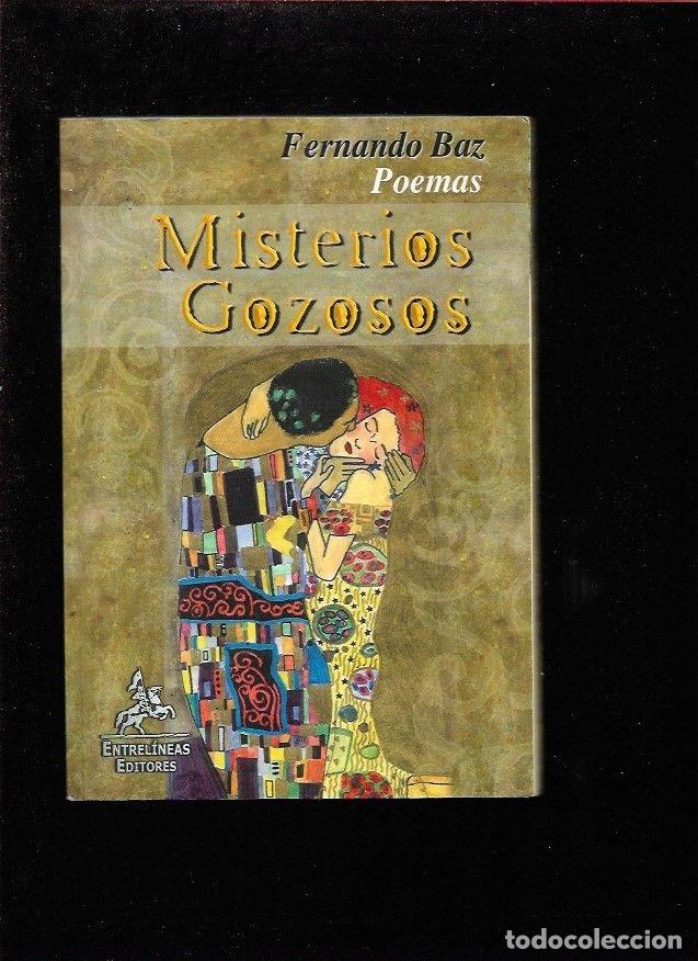 Libros: MISTERIOS GOZOSOS. POEMAS - BAZ, FERNANDO - Foto 1