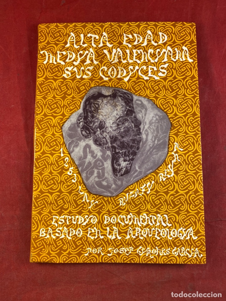 Libros: ALTA EDAD MEDIA VALENCIANA SUS C&Oacute;DICES - Foto 1