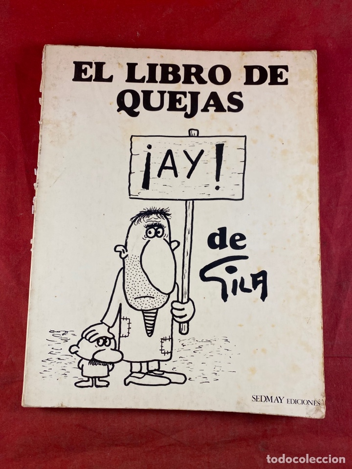 Libros: EL LIBRO DE QUEJAS DE GILA - Foto 1