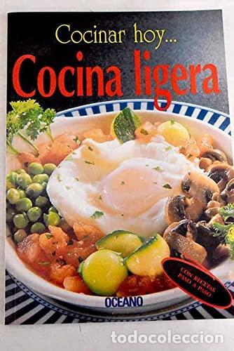 Libros: Cocinar hoy...Cocina Ligera. - Itos Vazquez - Foto 1