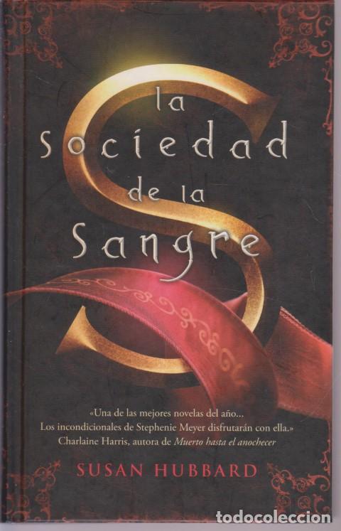 Libros: LA SOCIEDAD DE LA SANGRE - SUSAN HUBBARD - Foto 1