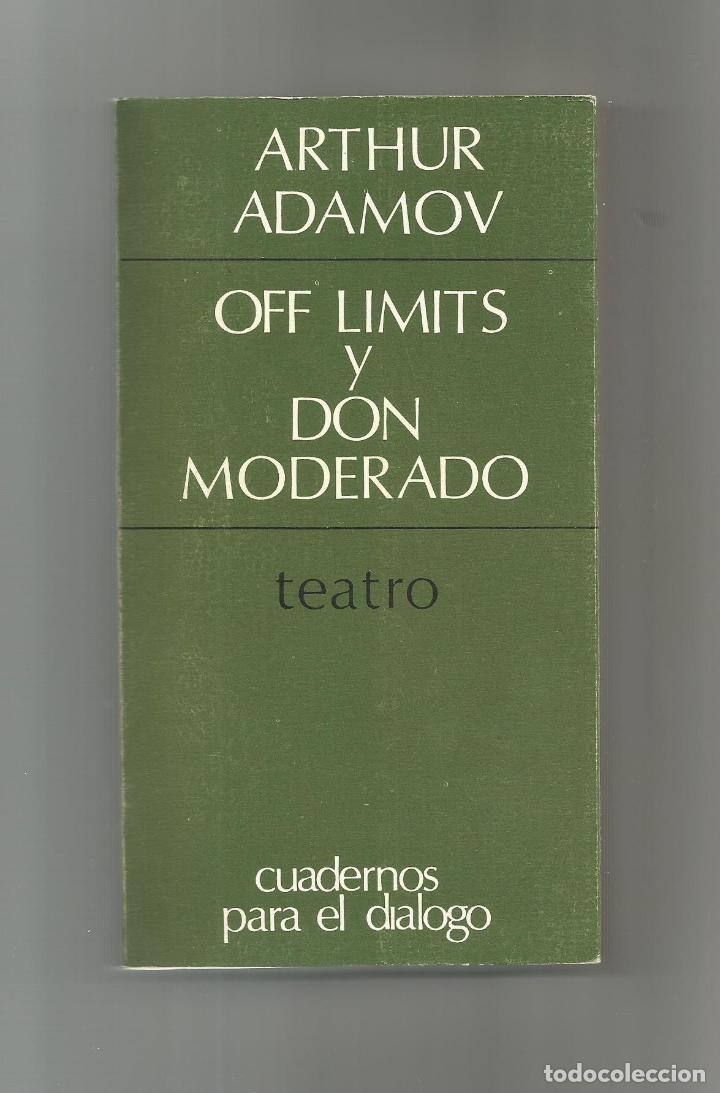 Libros: Off limits. Don Moderado. - ADAMOV, Arthur: - Foto 1