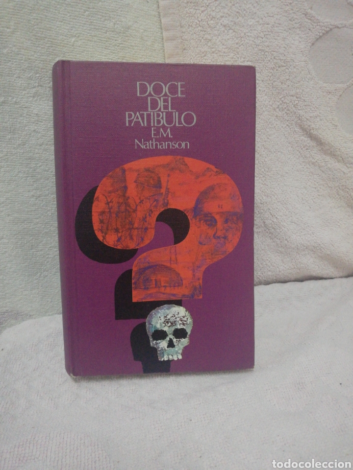 Libros: E.M. Nathanson - doce del pat&iacute;bulo - c&iacute;rculo de lectores 1971 - Foto 1
