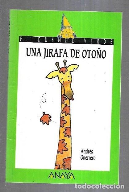 Libros: JIRAFA DE OTO&Ntilde;O - LA - GUERRERO, ANDRES - Foto 1