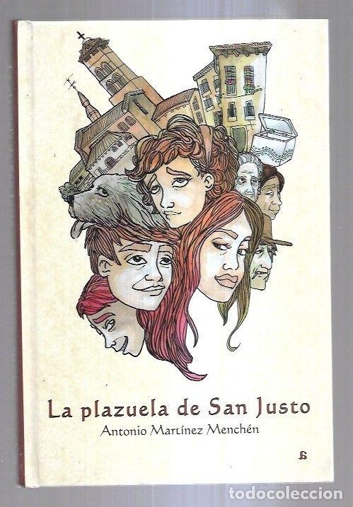 Libros: PLAZUELA DE SAN JUSTO - LA - MARTINEZ MENCHEN, ANTONIO - Foto 7