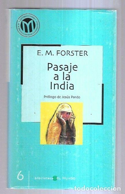 Libros: PASAJE A LA INDIA - E. M. FORSTER - Foto 6