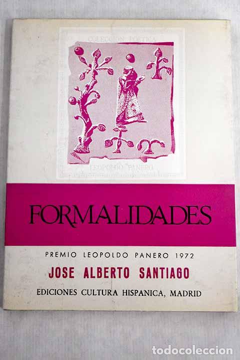 Libros: Formalidades.- Santiago, Jos&eacute; Alberto - Foto 1