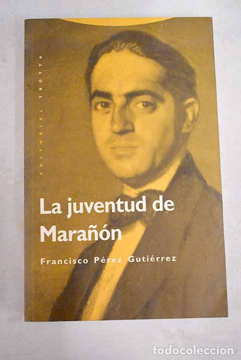 Libros: La juventud de Mara&ntilde;&oacute;n.- P&eacute;rez Guti&eacute;rrez, Francisco - Foto 1