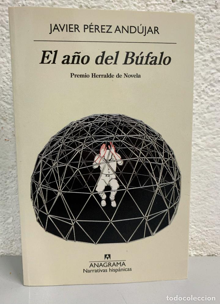 Libros: EL A&Ntilde;O DEL BUFALO - JAVIER PEREZ ANDUJAR - Foto 1