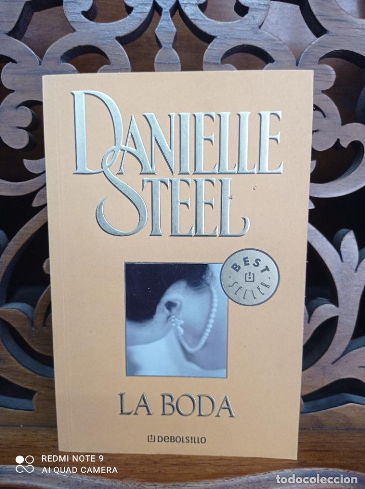Libros: LA BODA, DANIELLE STEEL. DEBOLSILLO 2006 - Foto 1