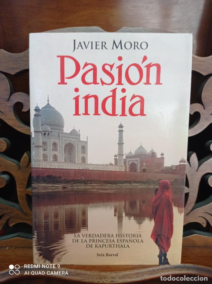 Libros: PASION INDIA, JAVIER MORO. SEIX BARRAL 2005 - Foto 1