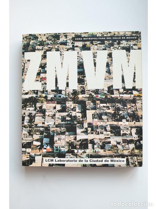 Libros: ZMVM - LCM (Laboratorio de la Ciudad de M&eacute;xico) - Foto 1
