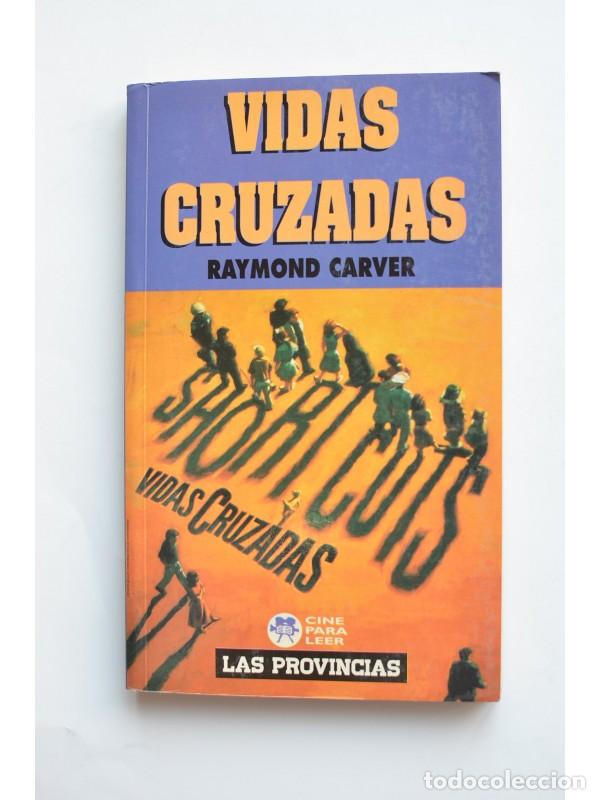 Libros: Vidas cruzadas - CARVER, Raymond - Foto 1