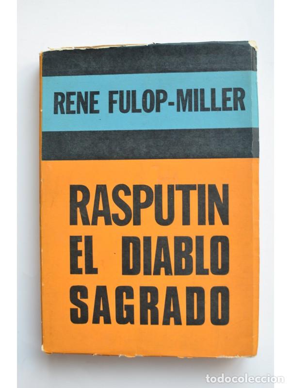 Libros: Rasput&iacute;n, el diablo sagrado - FULOP-MILLER, Rene - Foto 1