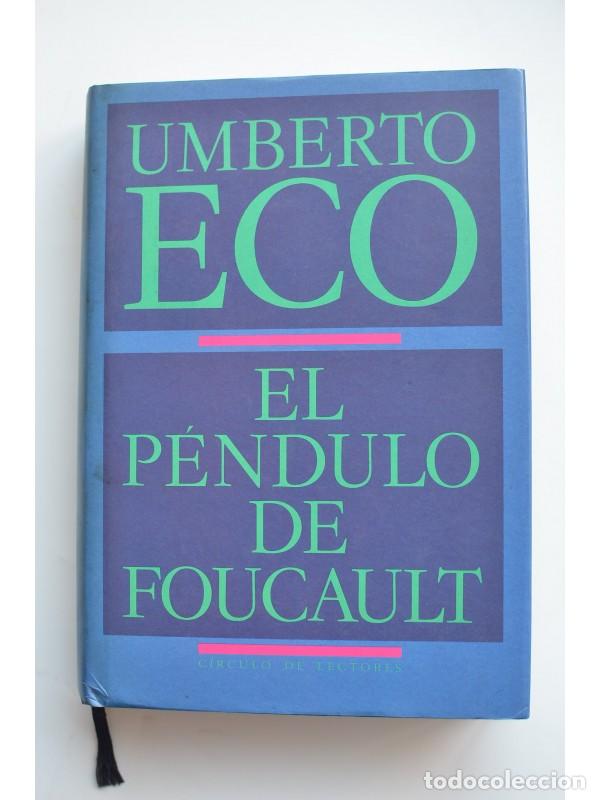 Libros: El p&eacute;ndulo de Foucault - ECO, Umberto - Foto 1